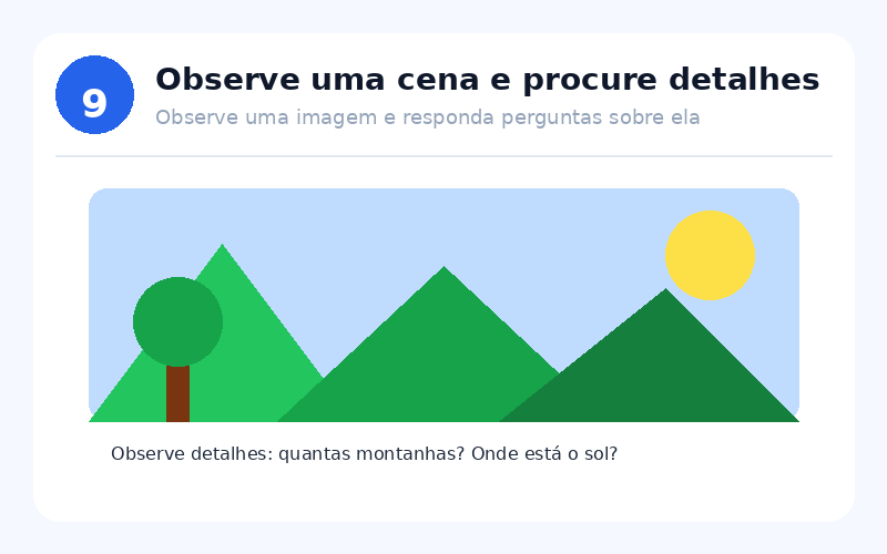 Exercício 9: Observe uma cena e procure detalhes